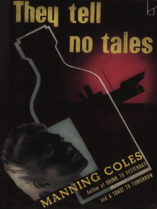 Title details for They Tell No Tales by Manning Coles - Available
